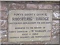 Plaque on Rhosferig Bridge