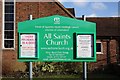 All saints Church, Ardleigh Green Road - Notice board