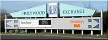 J3877 : Road sign for Holywood Exchange Shopping Centre by Michael Parry