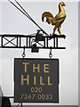 Sign for The Hill, Haverstock Hill, NW3