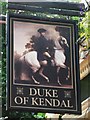 Sign for The Duke of Kendal, Connaught Street / Kendal Street, W2