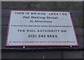 Warning notice by low bridge, Atherstone