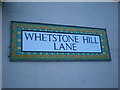 Fancy street name board (Whetstone Hill Lane)