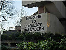 J4273 : "Welcome to Loyalist Ballybeen" by Dean Molyneaux