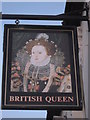 British Queen, Pub Sign, Locksbottom