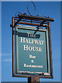 The Halfway House sign