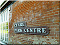 TL7745 : Clare Park Centre sign by Geographer