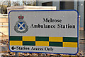 Melrose Ambulance Station sign