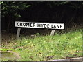 Cromer Hyde Lane sign