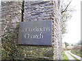 Entrance to St. Cledwyns Church and Dolwilym - name sign