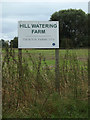 Hill Watering Farm sign