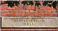 Gospel Mission Hall name stone