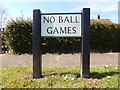 No ball games sign, Brockwell Lane, Kelvedon