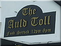 Sign on the Auld Toll, Glensburgh