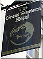 Great Western Hotel name sign, Abergavenny