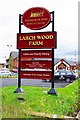 Larch Wood Farm (c) - sign, Silverwoods Way, Kidderminster, Worcs