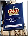 Sign for the Royalty Bar