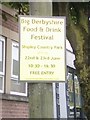 Big Derbyshire Food And Drink Festival Shipley Country Park DE75 7GX 22nd And 23rd June 10.30 - 16.30 Free Entry Sign