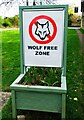 Wolf Free Zone sign, Weston-on-the-Green, Oxon