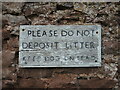 Please do not deposit litter