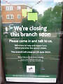 SU9391 : Closure Notice at Lloyds Bank, Beaconsfield by David Hillas