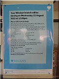 SU9676 : Closure Notice inside Barclays Bank branch, Windsor by David Hillas